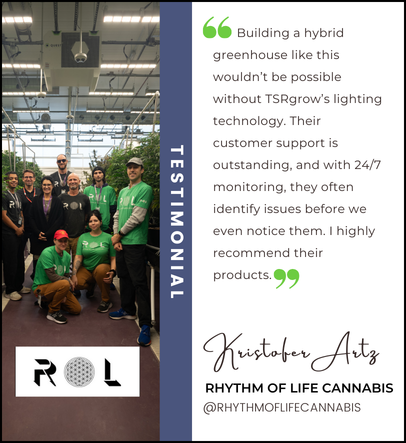 Rhythm of Life Cannabis TSRgrow Testimonial